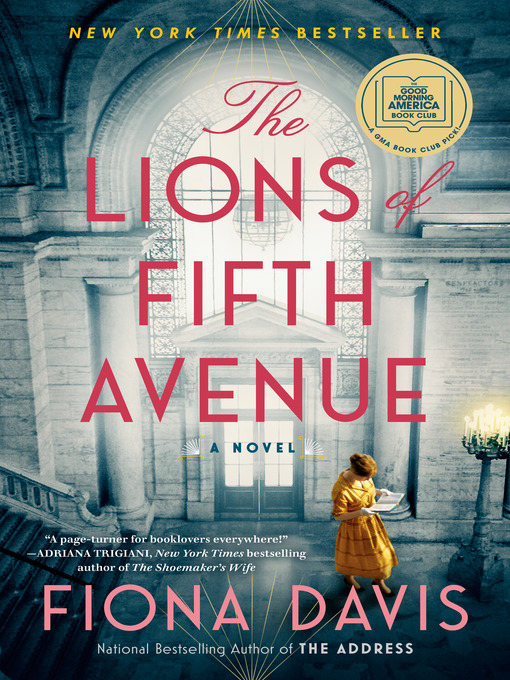 Title details for The Lions of Fifth Avenue by Fiona Davis - Wait list
